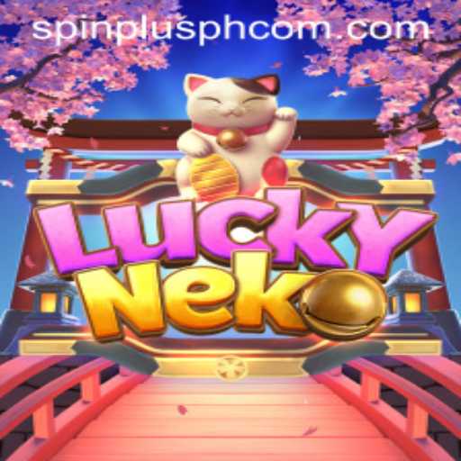 Discover the Thrill of LuckyNeko with SpinPlusPH